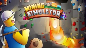 Mining Simulator Codes Roblox